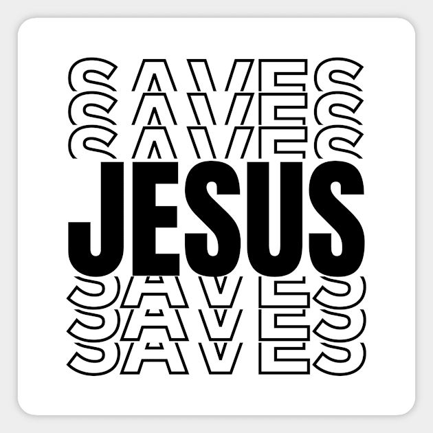 Jesus Saves Shirt, Bible Verse Gifts, Christian T-shirt, Church Gifts, Positive Message Gifts, Christian Designs, Christian Gift Ideas Magnet by King Arthur's Closet